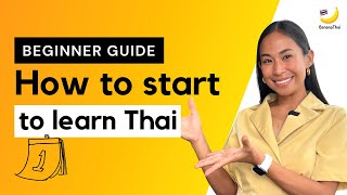 How to start to learn Thai from Day 1 (Best for beginners)