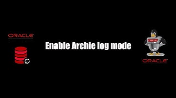 How to Enable archive log mode on Oracle DB
