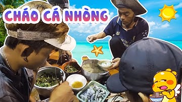 Thành Quả Và Nồi Cháo Cá Nhòng|Câu Mực Biển Tây