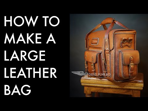 How to make a large leather bag diy- Tutorial and Pattern Download