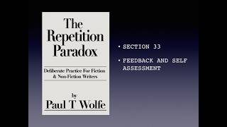 Deliberate Practice For Writers 33: Feedback And Self Assessment
