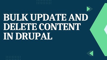 Drupal 10 Tutorial - Bulk delete and update content using views bulk operation in Drupal 10