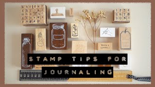 6 Tips & Hacks on Using Stamps for Creative Journaling