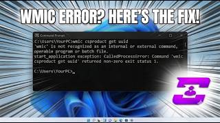How to Fix WMIC Error on Windows 11 (Quick & Easy Fix) ft. Clarity screenshot 3