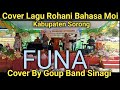 Cover Lagu Rohani Bahasa Moi Kabupaten Sorong FUNA By Group Band Sinagi