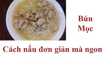 cách làm bún mọc tại nhà