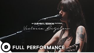 Victoria Bigelow  | OurVinyl Sessions