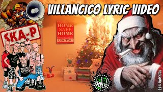 Ska-P "Villancico" La Navidad Es Mentira! [Lyric Video - YoDubMixes 2022]