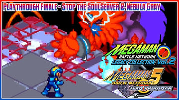 MMBN Legacy Collection 2 | Battle Network 5 Team Protoman | Finale: Stop SoulServer & Nebula Gray