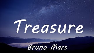 Bruno Mars - Treasure (Lyrics)