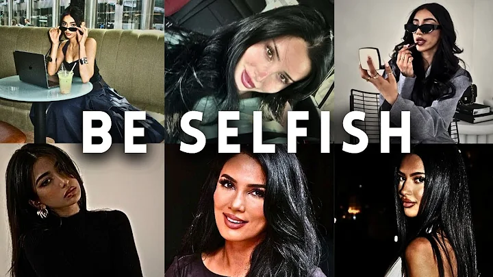 SELFISH women always WIN. Put YOURSELF first.