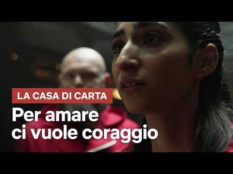 La Casa di Carta | Nairobi vs Palermo: “Per amare ci vuole coraggio” | Netflix Italia