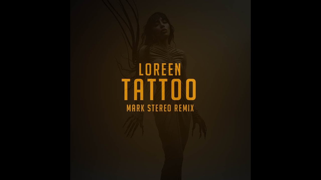 Loreen - Tattoo / Mark Stereo Remix + FREE DOWNLOAD