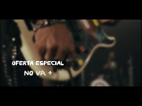 OFERTA ESPECIAL  - "No va +" -  Videoclip oficial