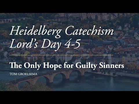 Tom Groelsema | The Only Hope for Guilty Sinners