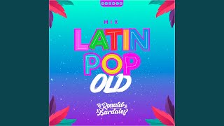 Latin Pop Old