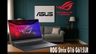 ROG Strix G16 G615LR – Ultimate Gaming Laptop | Intel Ultra 9 + RTX 12GB 5070Ti Beast 💻🔥