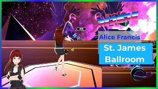 Alice Francis - St. James Ballroom | Synth Riders | LIV | Map: sodapie4