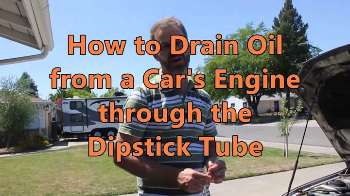 How to Drain Oil from a Car's Engine through the dipstick Tube