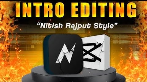 INTRO EDITING || Like Nitish Rajput || Documentary Editing Tutorial In Mobile📺 In This Video I