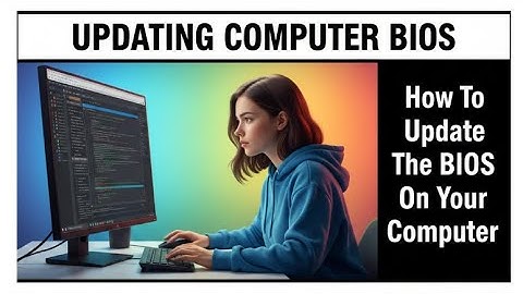 How To Update The BIOS On Your Computer | BIOS Update Guide For Computers
