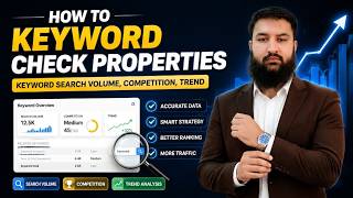 How To Check Keyword Properties? | Search Volume | Competition & Trend | 2