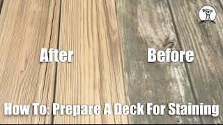 How To: Prepare Your Deck for Stain