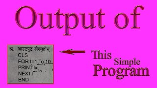 Output of Qbasic simple question which came in my exam | Computer subject based solutions