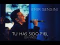 EMIR SENSINI - Tu has sido fiel - OFICIAL HD