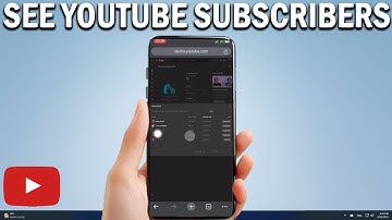How To See Your Subscribers On YouTube Mobile