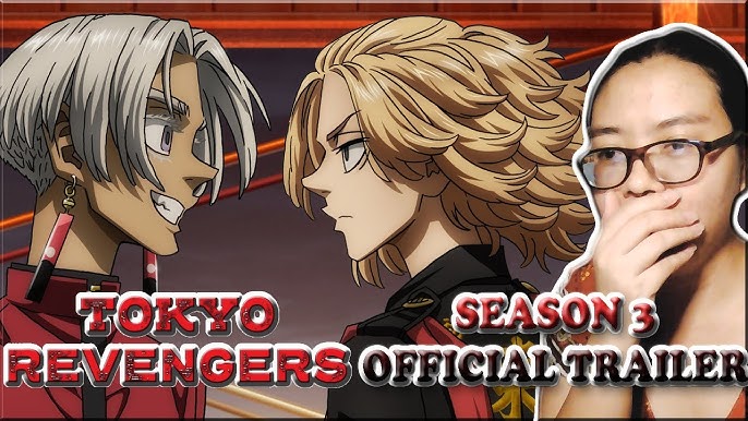 Tokyo Revengers Season 3 Official Trailer 2 