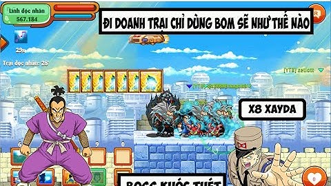 Ngọc Rồng Online - Thử thách đi doanh trại chỉ dùng bom sẽ như thế nào !