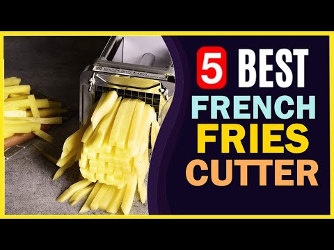 Best French Fry Cutters 2023  Top 7 Best French Fry Cutter Machine 