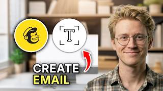 How to Create a Mailchimp Email Template - Step by Step 2026