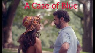 🌟 Premiere! A Case of Blue 2020
