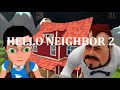 New pranks nik and busya playing the game hello neighbor 2   2