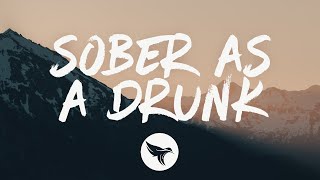 Video thumbnail of "Kameron Marlowe - Sober as a Drunk (Lyrics)"