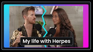 My Life with Herpes