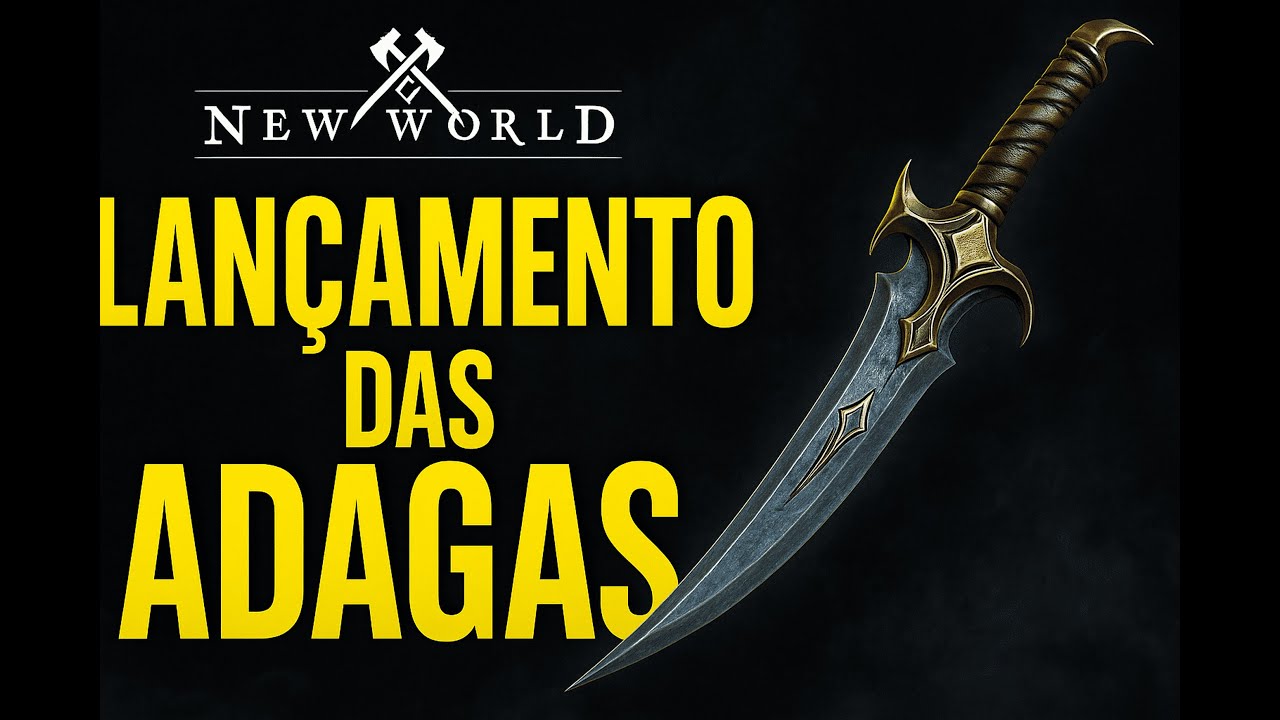 “Chegaram as ADAGAS! 🗡️ Nova arma em New World – Tudo o que você precisa saber”