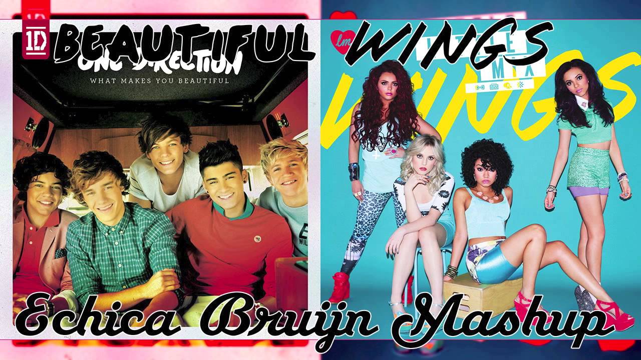 One Direction Vs Little Mix - Beautiful Wings (Mashup) - YouTube