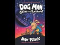 Dog man book 9 grime  punishment by dav pilkey remastered  comicdub  read aloud