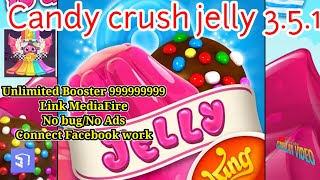 Download Candy crush jelly 3.5.1 _ Unlimited Booster 999999999 . screenshot 1