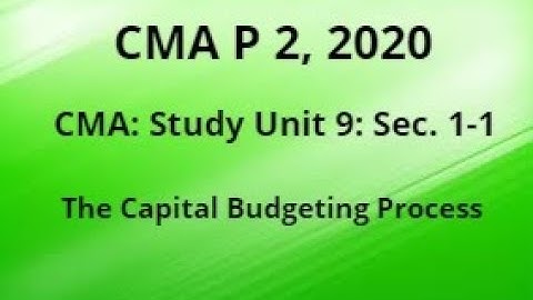 2020  P 2 CMA Unit 9 Sec. 1-1