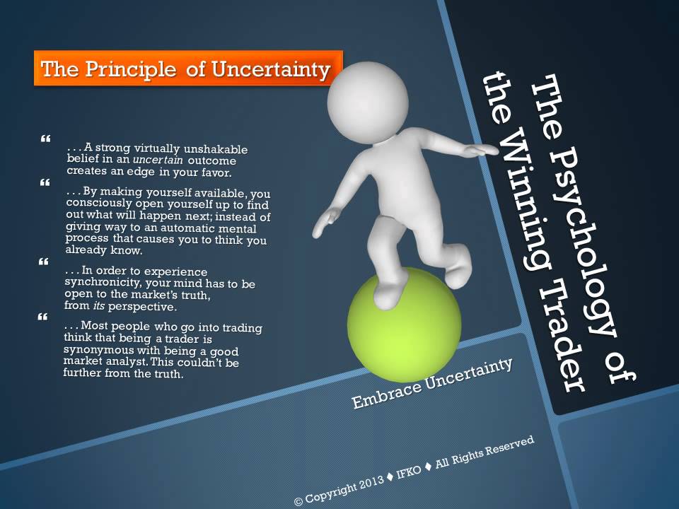 The Psychology of the Winning Trader   Embrace Uncertainty