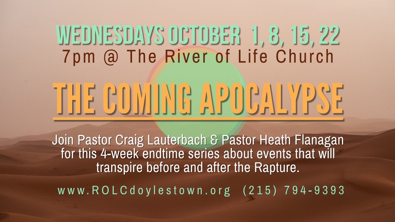 October 8, 2025 - The Coming Apocalypse #2 - THE RAPTURE OF THE CHURCH