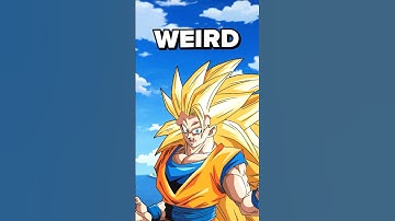 Super Saiyan 3 is WEIRD