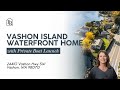 Vashon Island Waterfront Home with Private Boat Launch | Team Reba of RE/MAX Metro Eastside