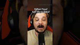 Half-Life vs Köfteci Yusuf | Sohbet Yayını #berkavian #kick #vlog #chat #game #twitch #berkaygökçek