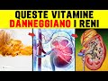 9 vitamine e integratori che causano danni al fegato e ai reni