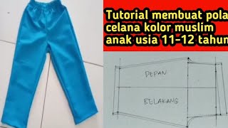 Easy way to make a pattern for children's shorts/Muslim pants/pajama pants aged 11-12 years